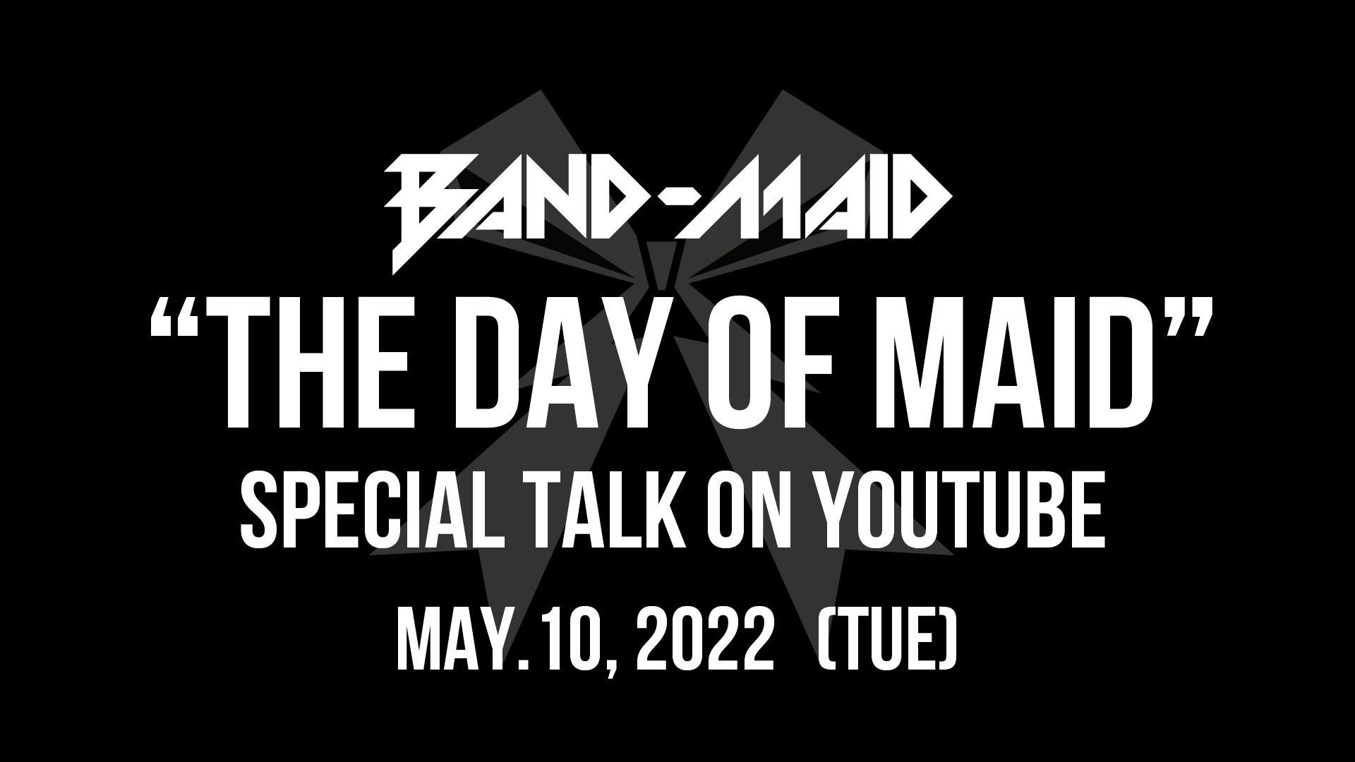 NEWS]配信期間延長！5/10(火) BAND-MAID「メイドの日」にSPECIAL